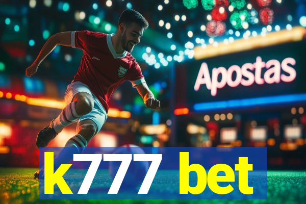 k777 bet